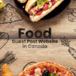 food guest post website in canada