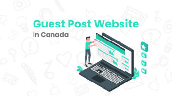 Guest Post Website in Canada