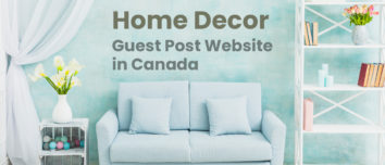 home decor guest post website in canada