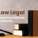 law legal guest post website in canada